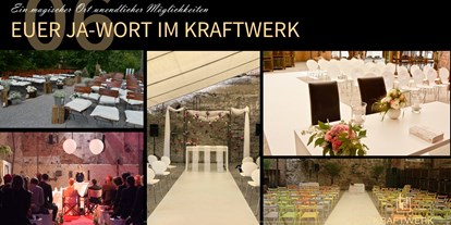 Hochzeit - Art der Location: Eventlocation - Donaueschingen - Kraftwerk Rottweil