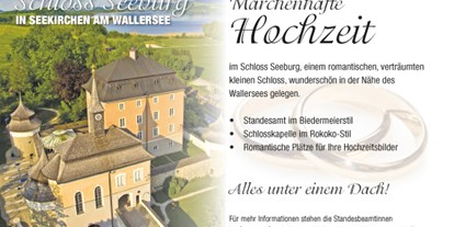 Hochzeit - Art der Location: Schloss - Munderfing - Schloss Seeburg